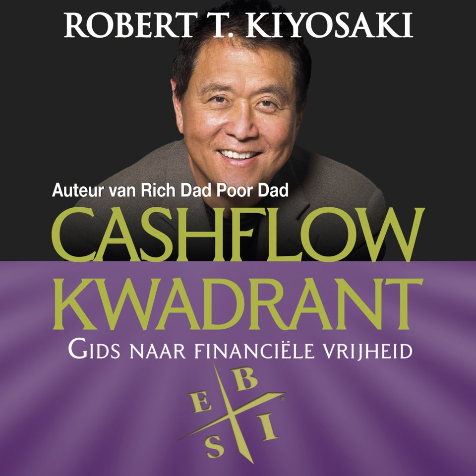 Omslagfoto van Cashflow Kwadrant: Gids naar financiële vrijheid