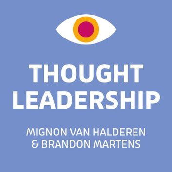 Omslagfoto van Thought Leadership als succesfactor in een veranderende samenleving