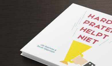 Harder praten helpt niet: zeven ongehoord goede strategie&euml;n om w&eacute;l te overtuigen